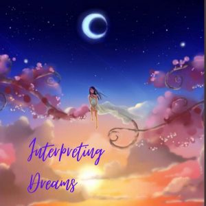 Read more about the article Dreams Interpretations – What your dreams are telling you?